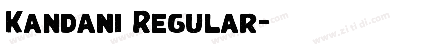Kandani Regular字体转换